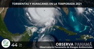 Lee más sobre el artículo TORMENTAS Y HURACANES EN LA TEMPORADA 2021