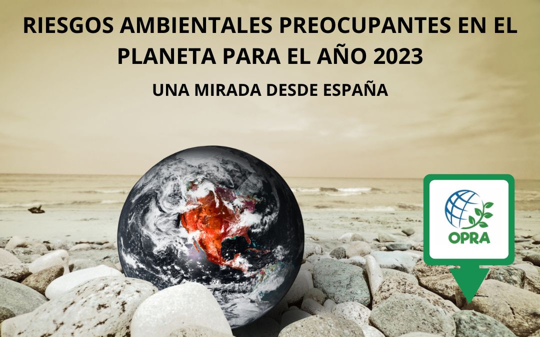 RIESGOS-AMBIENTALES-PREOCUPANTES-EN-EL-PLANETA-PARA-EL-ANO-2023