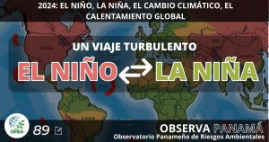 Lee más sobre el artículo 2024: EL NIÑO, LA NIÑA, EL CAMBIO CLIMÁTICO, EL CALENTAMIENTO GLOBAL etc. UN VIAJE TURBULENTO.