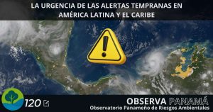 Lee más sobre el artículo La urgencia de las alertas tempranas en América Latina y el Caribe