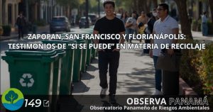 Zapopan, San Francisco y Florianápolis: Testimonios de “si se puede” en materia de reciclaje