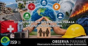 13 DE OCTUBRE: DIA INTERNACIONAL PARA LA PREVENCIÓN DE DESASTRES.