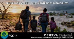 Refugiados ambientales, ¿protegidos o invisibles?